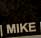 Mike